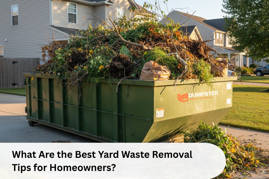 What Are the Best Yard Waste Removal Tips for Homeowners?